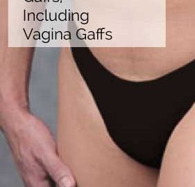 Gaffs, Including Vagina Gaffs